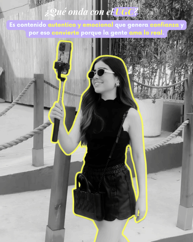 Imagen con texto explicativo sobre qué es el contenido UGC y por qué es importante para conectar con audiencias reales